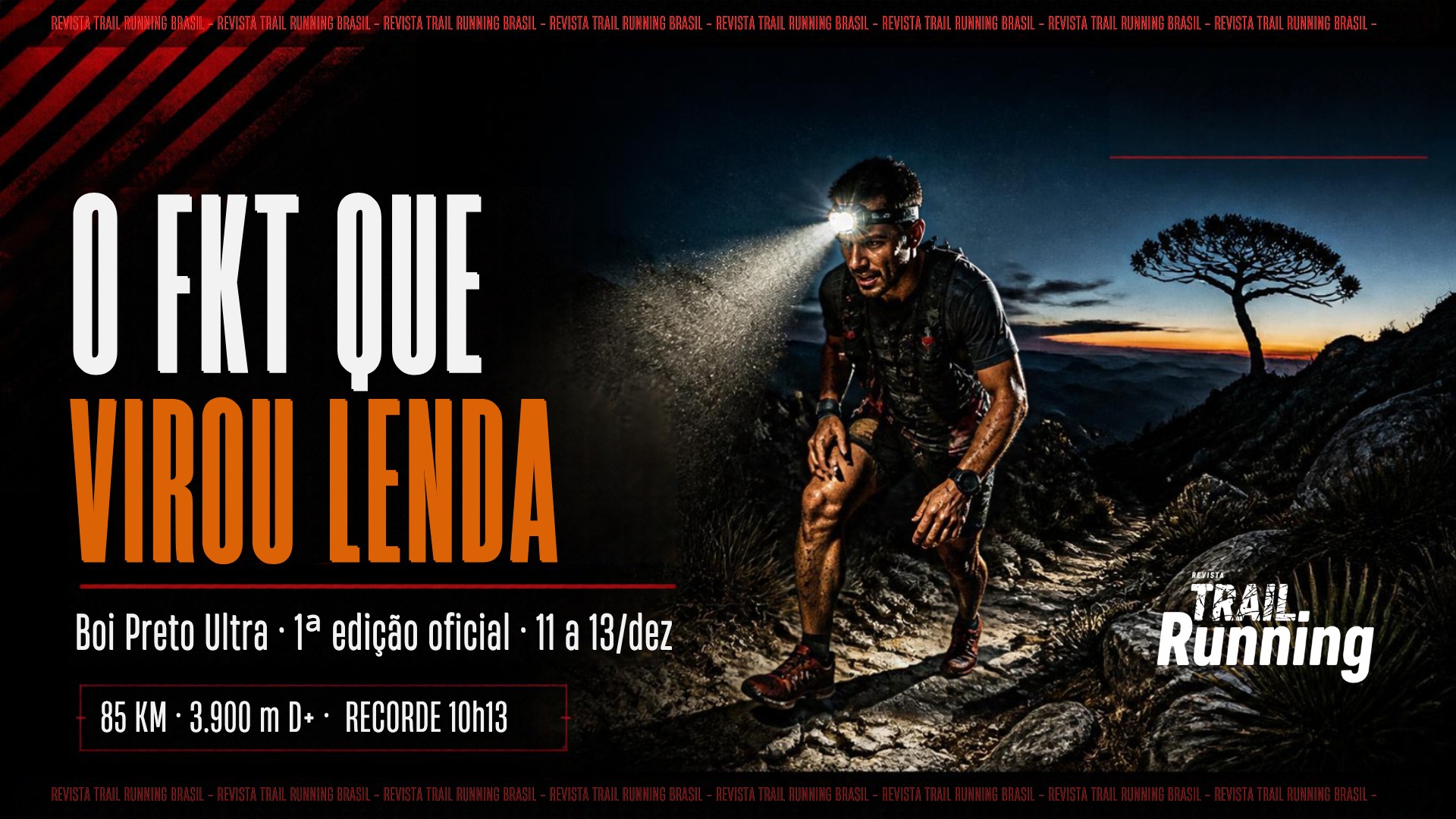 Boi Preto Ultra: o FKT que virou lenda chega como evento oficial